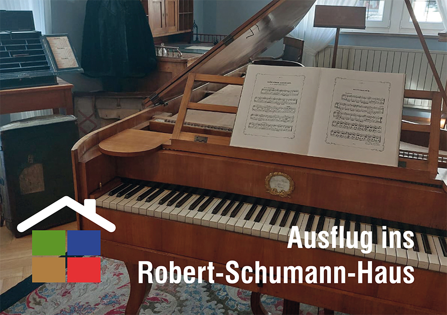 Ausflug Robert-Schumann-Haus