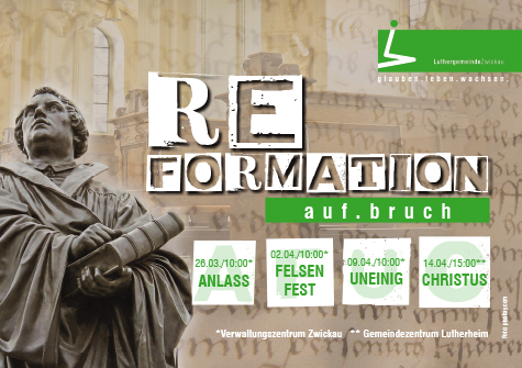 „REFORMATION“ | 26. März bis 14. April 2017