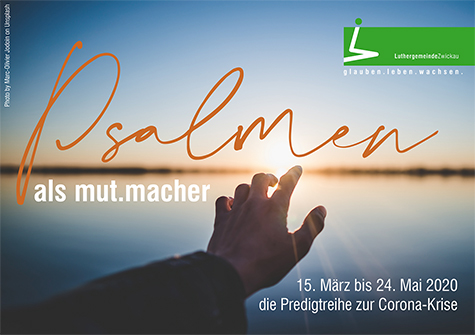 „Psalmen als mut.macher“ | 15. März bis 24. Mai 2020