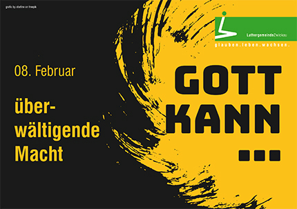 gott kann... – überwältigende Macht