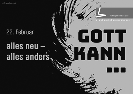 gott kann... &ndash; alles neu &ndash; alles anders