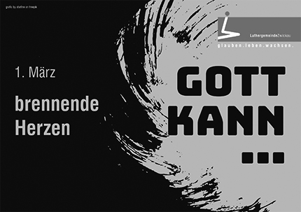 gott kann... – brennende herzen