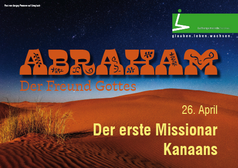 Abraham – Der erste Missionar Kanaans