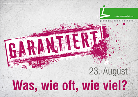 garantiert &ndash; Was, wie oft, wie viel?