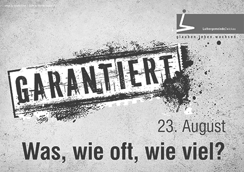 garantiert – Was, wie oft, wie viel?