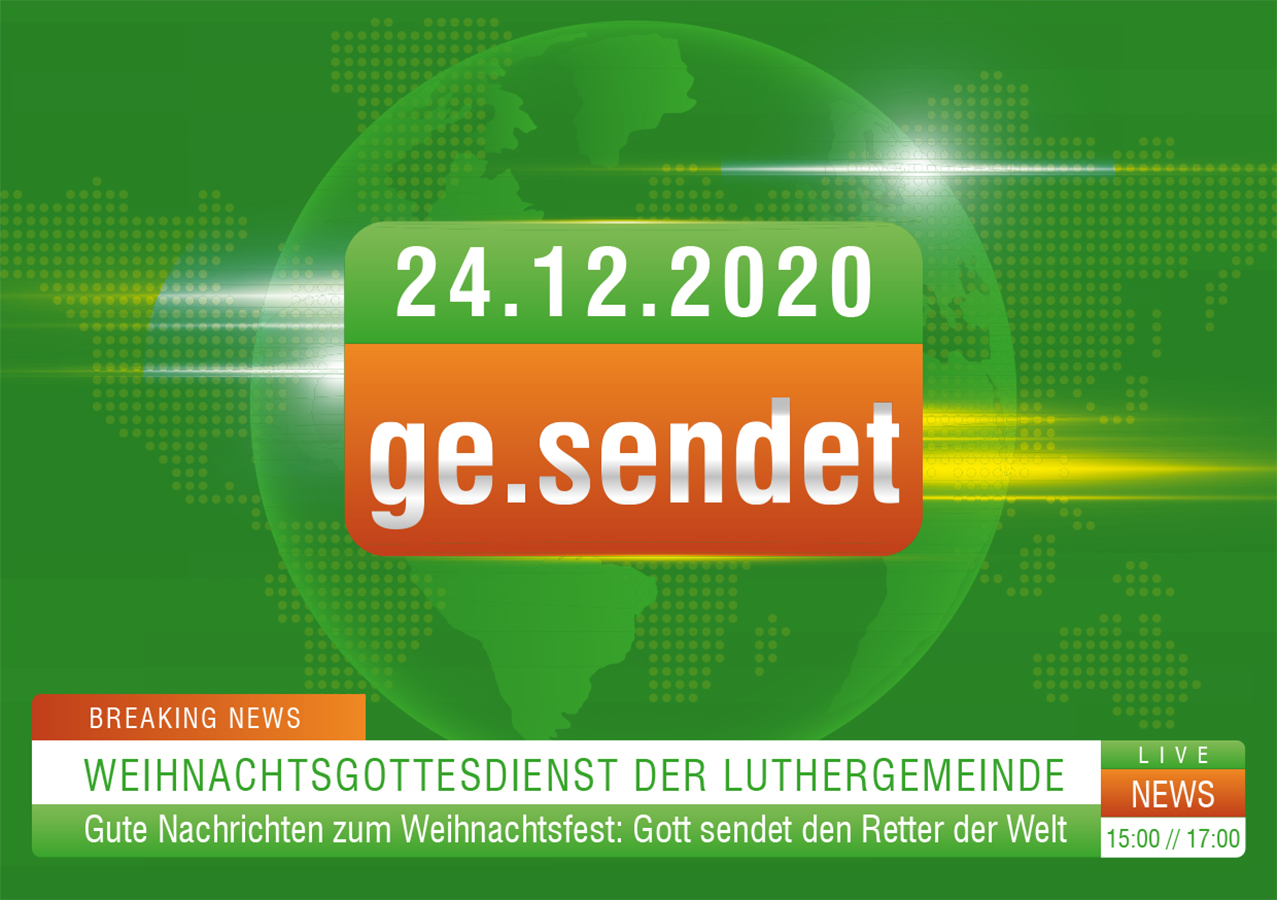 „ge.sendet“ – Heilig-Abend-Gottesdienst | 24. Dezember 2020